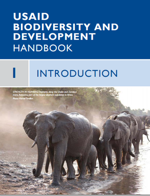 USAID Biodiversity and Development Handbook - Chapter 1: Introduction