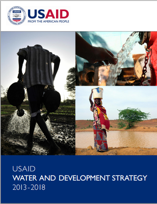 USAID Water and Development Strategy 2013-2018