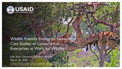 Wildlife Friendly Enterprise Network Webinar Presentation