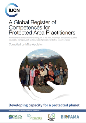 Competences for Personnel of Protected Areas and Other Conservation Sites: A Global Register and User Guide