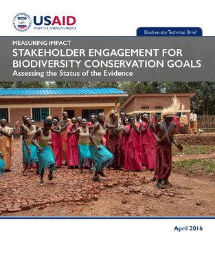 STAKEHOLDER ENGAGEMENT FOR BIODIVERSITY CONSERVATION GOALS Assessing the Status of the Evidence