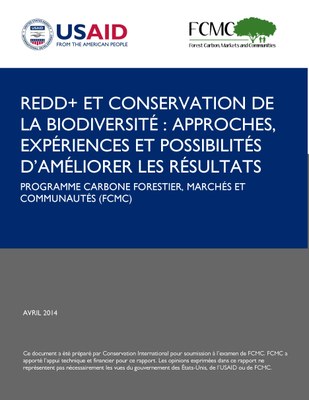  REDD+ et conservation de la biodiversité : Approches, expériences et possibilités d’améliorer les résultats