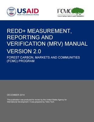 REDD+ Measurment, Reporting and Verification (MRV) Manual Version 2.0