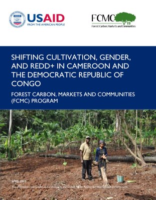 Shifting Cultivation, Gender, and REDD+ in Cameroon and the Democratic Republic of the Congo PDF