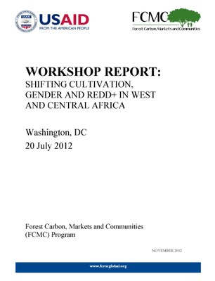 Workshop Report: Shifting Cultivation, Gender and REDD+ in West and Central Africa