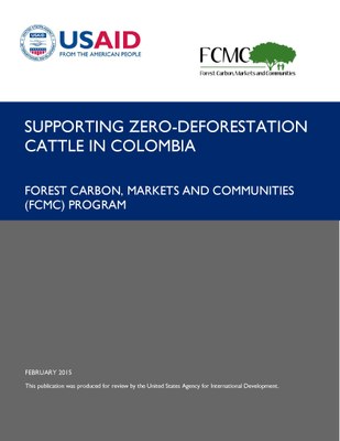 Supporting Zero-Deforestation Cattle in Colombia
