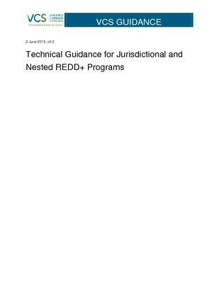 Technical Guidance for Jurisdictional and Nested REDD+ Programs