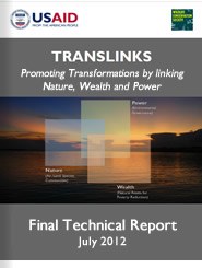 TransLinks: Promoting Transformations by linking Nature, Wealth and Power - Final Technical Report