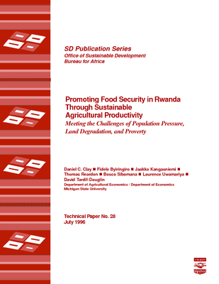Promoting Food Security in Rwanda Through Sustainable Agricultural Productivity: Meeting the Challenges of Population Pressure, Land Degradation, and Proverty